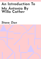 An_introduction_to_My_A__ntonia_by_Willa_Cather